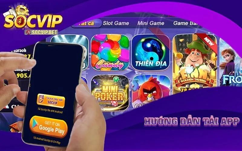 Hướng dẫn tải app cho từng thiết bị